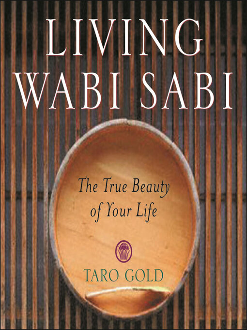 Title details for Living Wabi Sabi by Taro Gold - Wait list